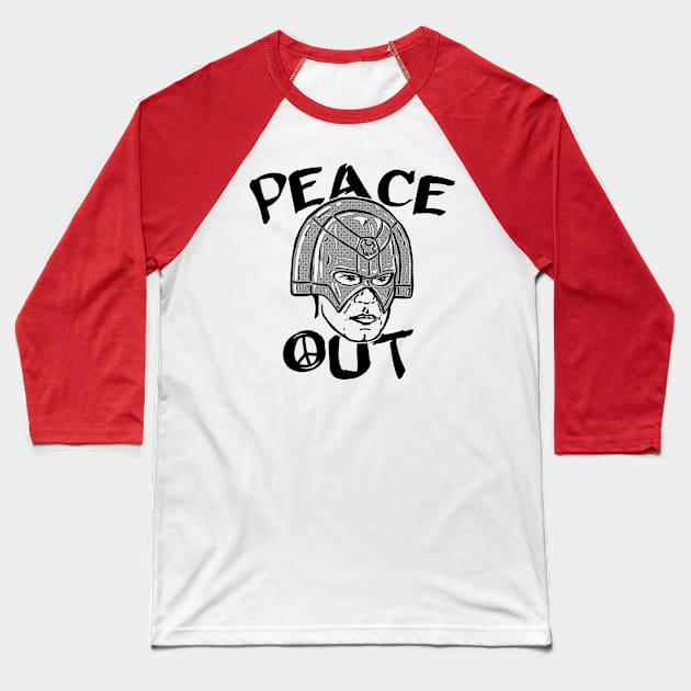Peace Out (Peacemaker) Baseball T-Shirt by UselessRob